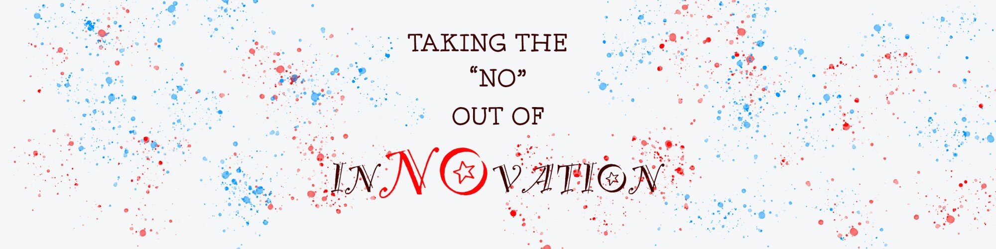 Taking the %22No%22 out of Innovation.jpeg