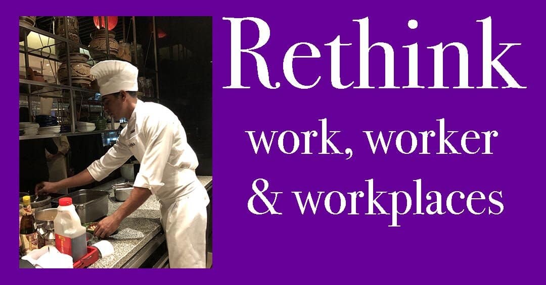 The Future of Work, Workers & Workplaces