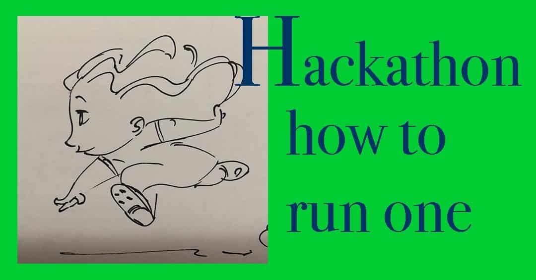 Hackathon – how to run it