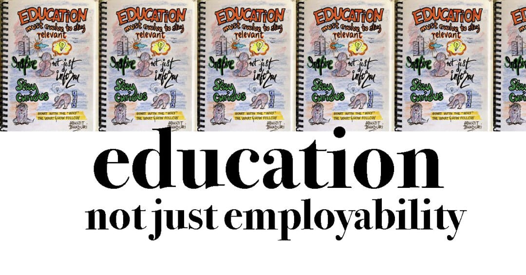 Education – Not Just Employability