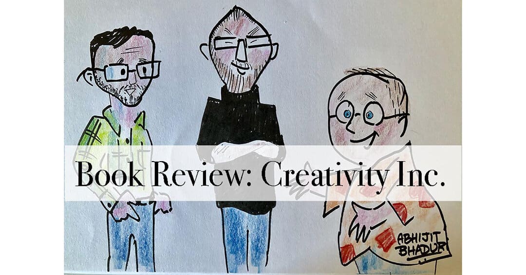 Book Review: Creativity Inc