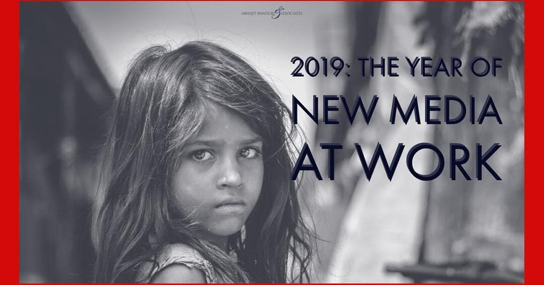 2019: The Year of New Media at Work