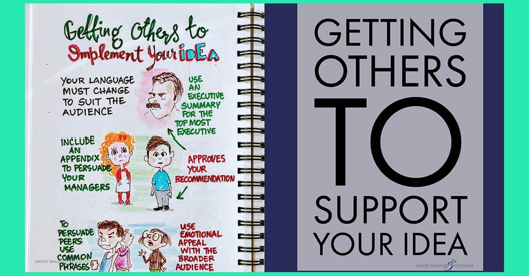 How to get others to support your ideas