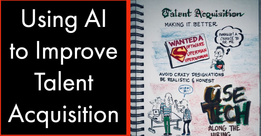Using AI to Improve Talent Acquisition
