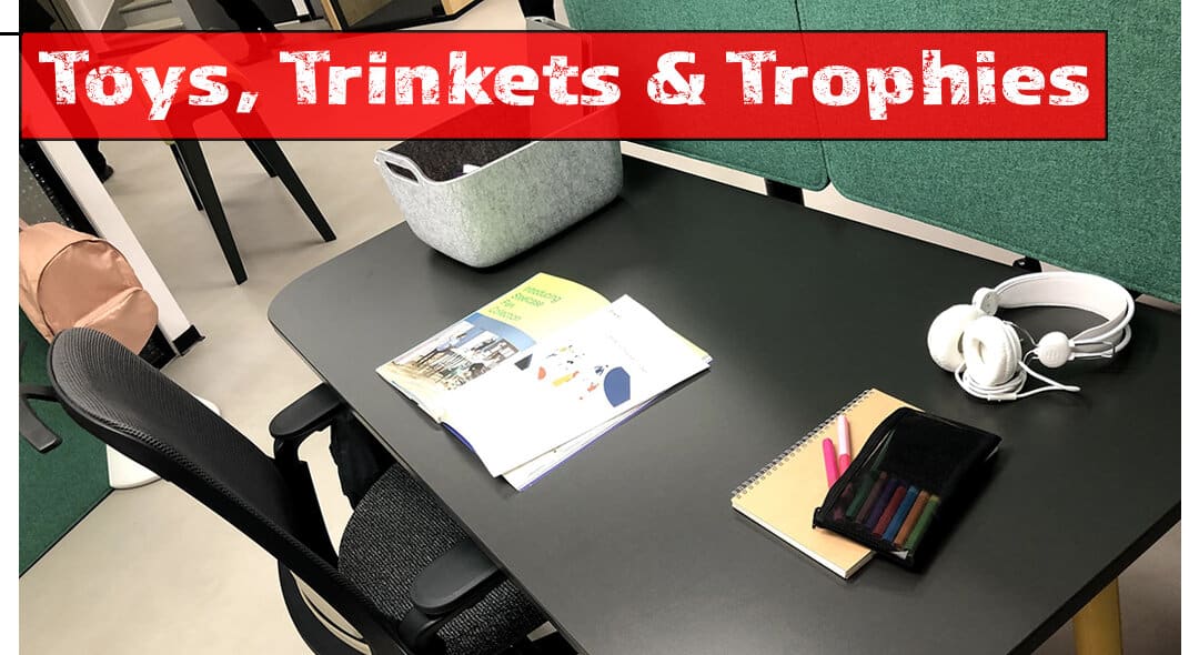 Toys, Trinkets and Trophies