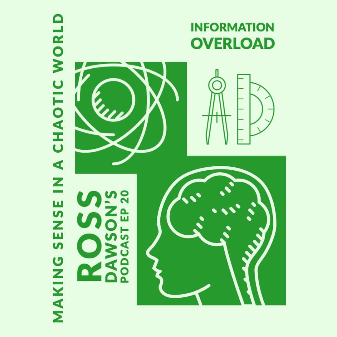 Futurist Ross Dawson’s Podcast: Thriving on Overload