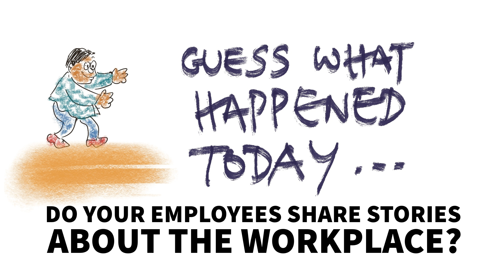 Employee's stories capture the culture