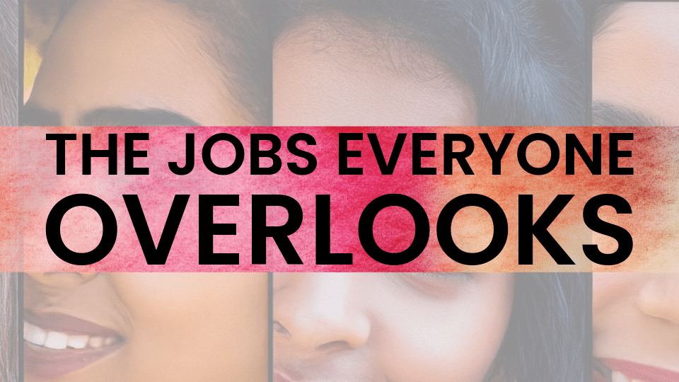The Jobs Everyone Overlooks: And Why They’ll Define India’s Future